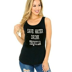 NEW Save Water Drink Tequila Graphic Black Tank